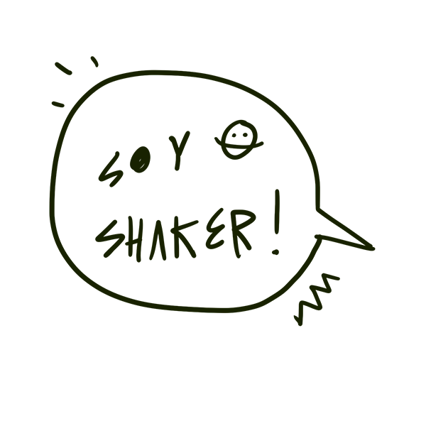 SOY SHAKERS